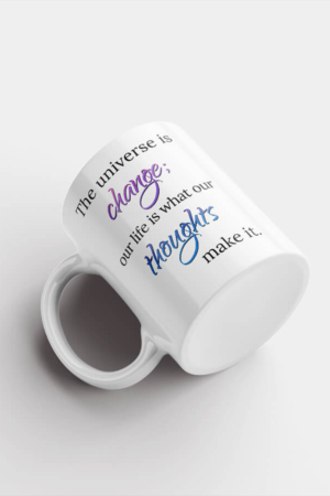 Mug – The Universe Is Change...